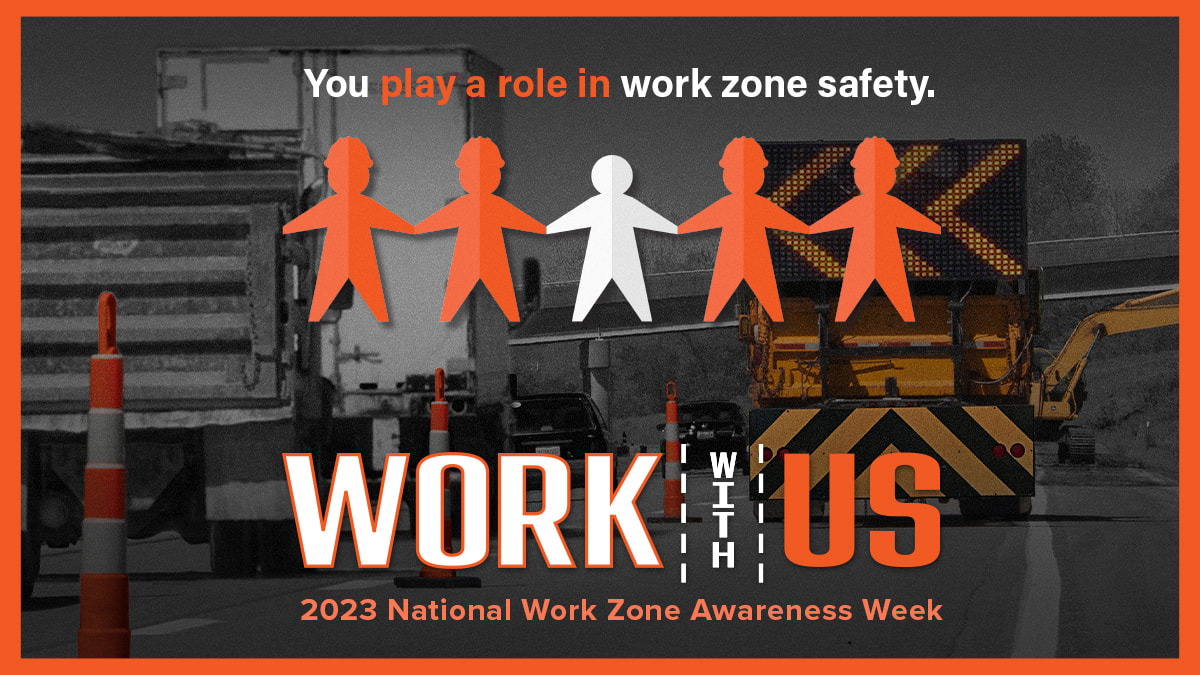 Work Zone Awareness 2023