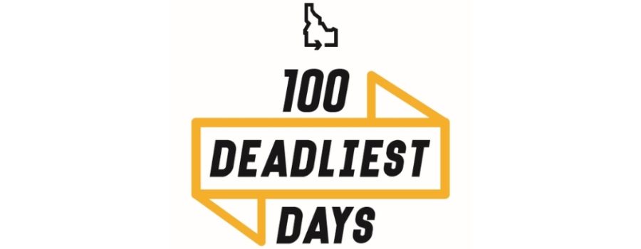 100 Deadliest Days Logo - Image of Idaho on top with "100 Deadliest Days" written in black, outlined in yellow.