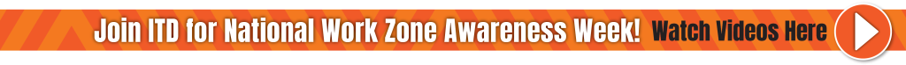National Work Zone Awareness Week Website Banner