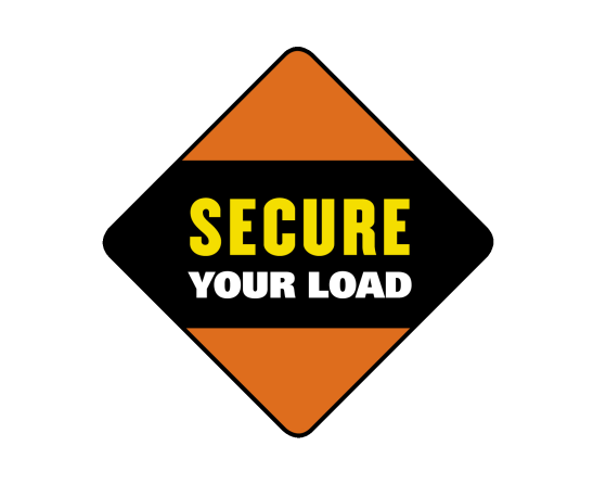 Orange diamond shaped sign with "Secure Your Load" written across the middle.